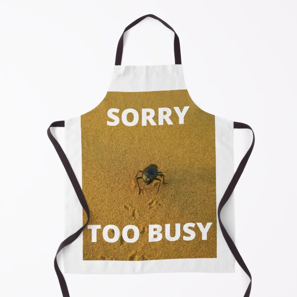 Item preview, Sorry Too Busy designed and sold by CyberWindow.
