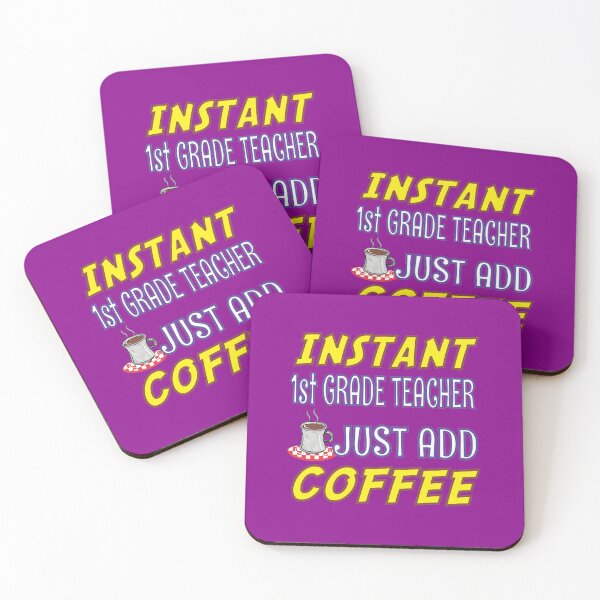 Item preview, Instant 1st Grade Teacher Just Add Coffee designed and sold by dhajr.