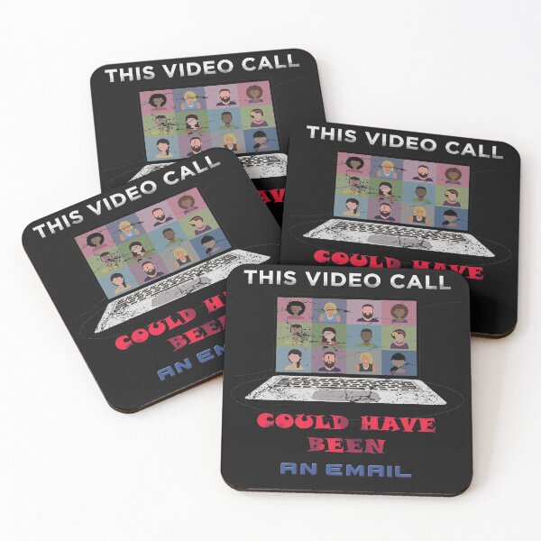 Item preview, This Video Call could have been an Email - Funny Work From Home 2020 designed and sold by Dorkification.