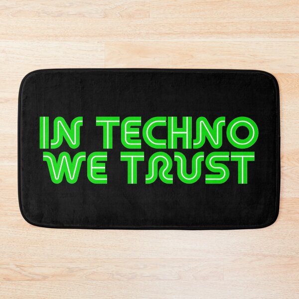 Item preview, In Techno We Trust designed and sold by Wolka.
