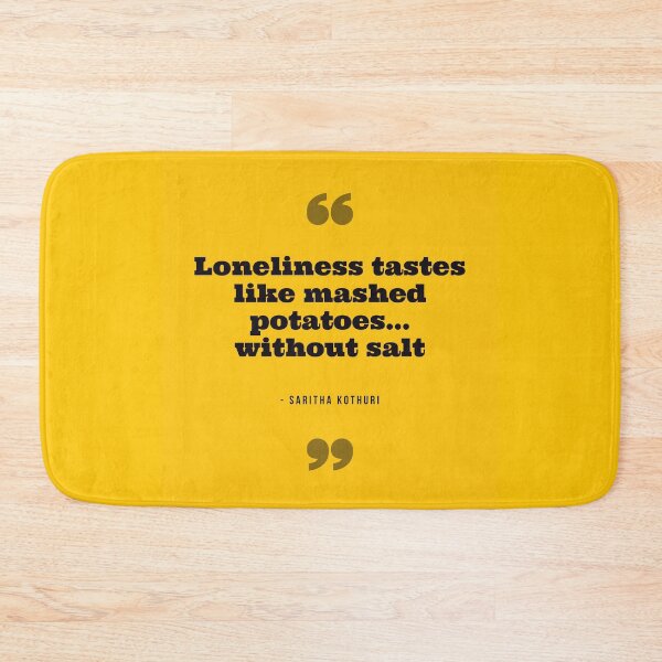 Item preview, Loneliness tastes like mashed potatoes designed and sold by daguilon.