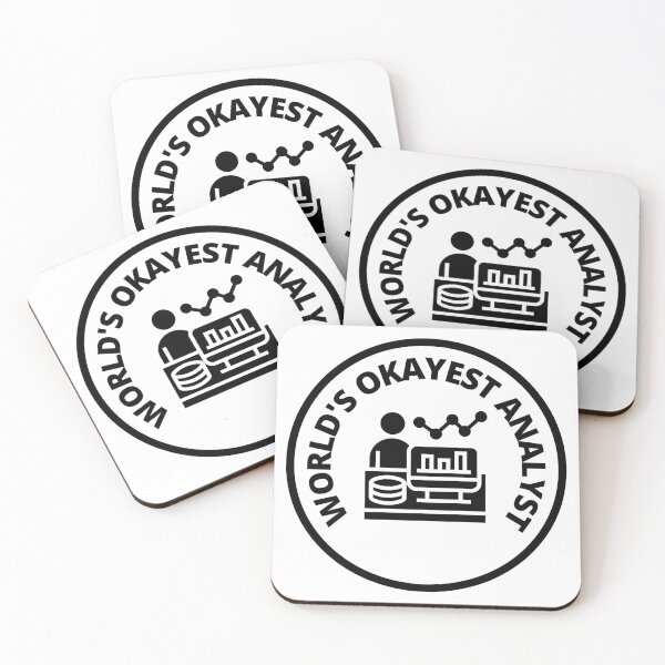 Item preview, Worlds Okayest Analyst designed and sold by stelsanc.