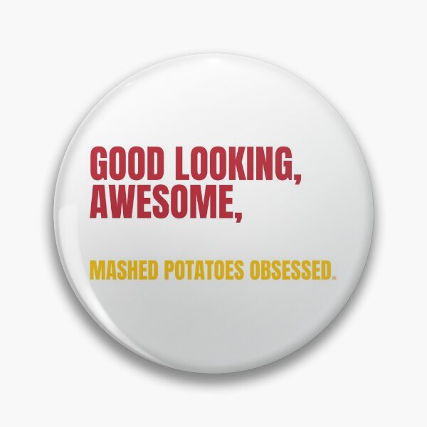 Item preview, Mashed potato obsessed designed and sold by daguilon.