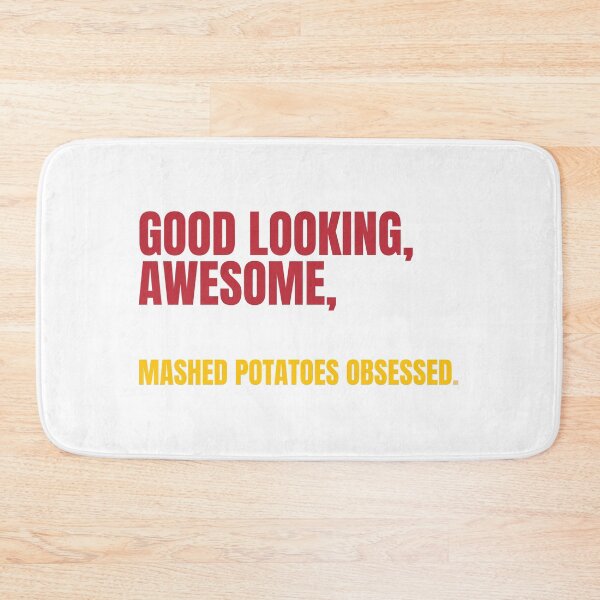 Item preview, Mashed potato obsessed designed and sold by daguilon.