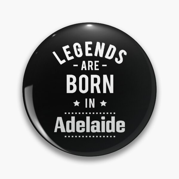Item preview, Legends Are Born In Adelaide designed and sold by ProjectX23.