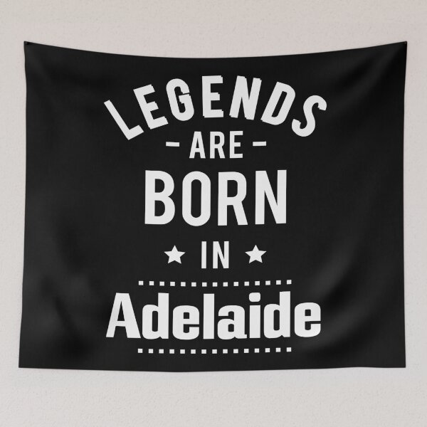 Item preview, Legends Are Born In Adelaide designed and sold by ProjectX23.