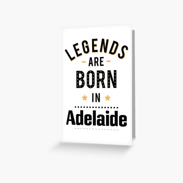Item preview, Legends Are Born In Adelaide designed and sold by ProjectX23.