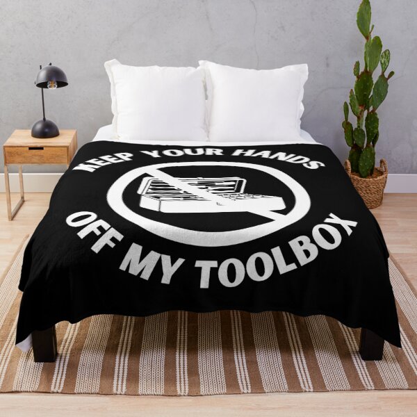 Item preview, Keep Your Hands Off My Toolbox designed and sold by KammilDesigns.