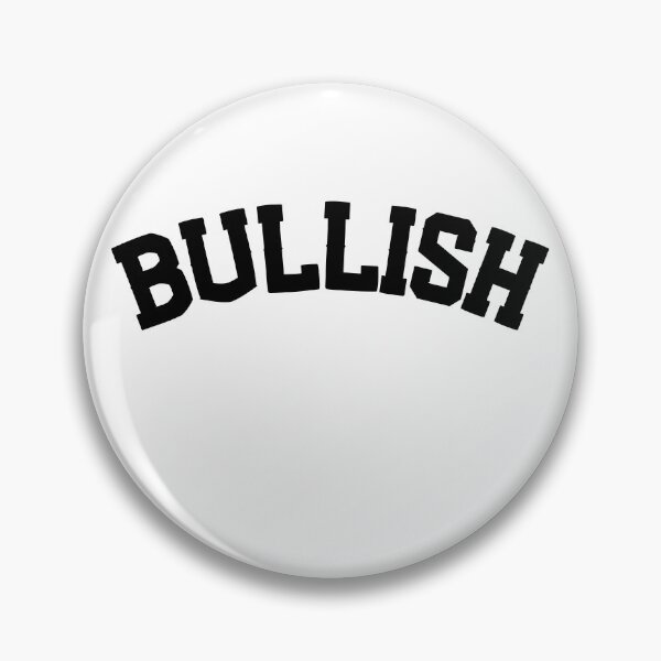 Item preview, BULLISH designed and sold by FourNuns.