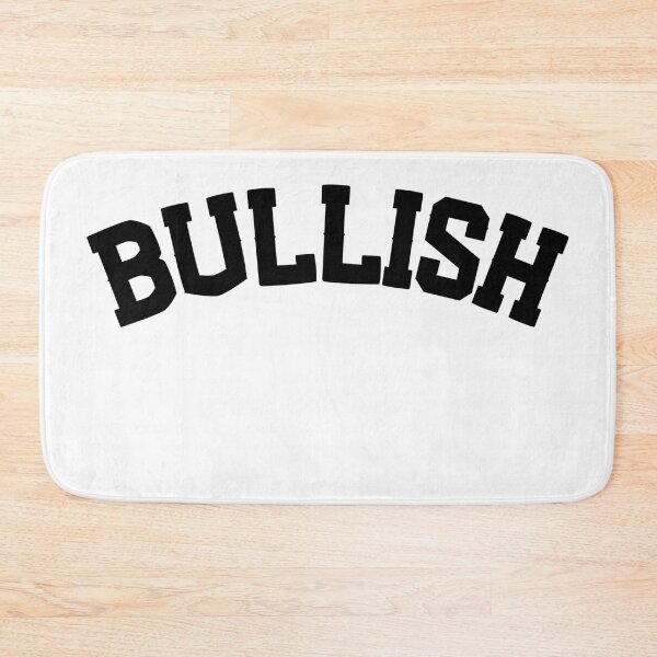 Item preview, BULLISH designed and sold by FourNuns.