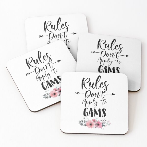 Item preview, Rules Don't Apply to Gams Birthday Gift Mothers Day Present designed and sold by FanaticTee.