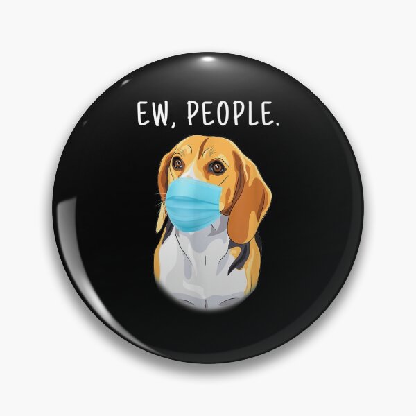 Item preview, Ew People Beagle Dog Wearing A Face Mask designed and sold by BrockSly.
