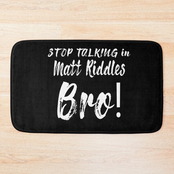 Item preview, Stop Talking in Riddles Bro Collection designed and sold by Outrageous24.