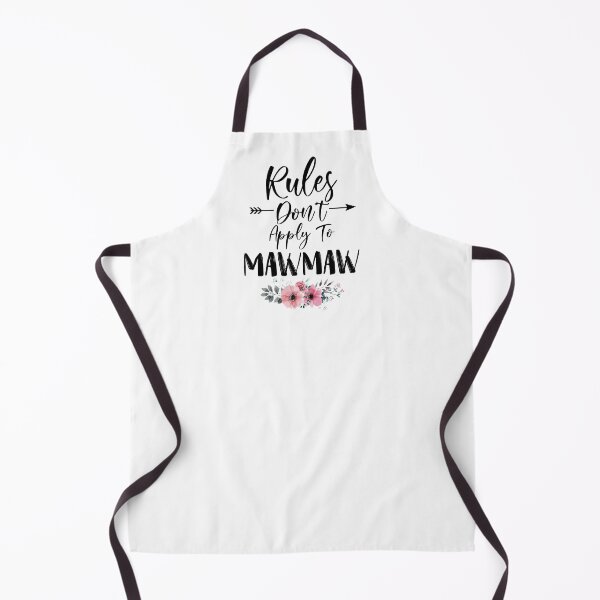 Artikelvorschau, Regeln gelten nicht für Mawmaw Geburtstagsgeschenk Muttertagsgeschenk entworfen und verkauft von FanaticTee.