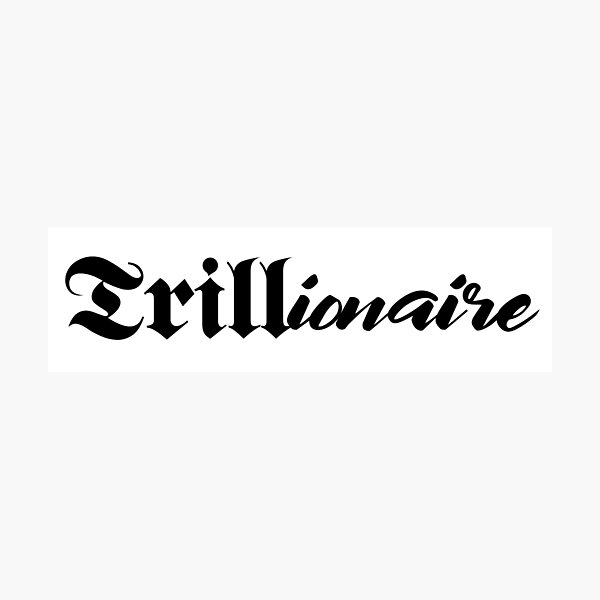 Item preview, Trillionaire designed and sold by lfaexs.