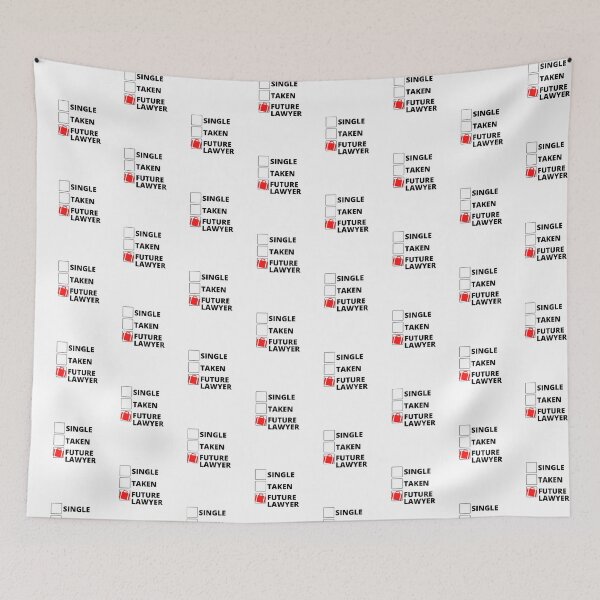 Item preview, Single Taken Future Lawyer designed and sold by stelsanc.