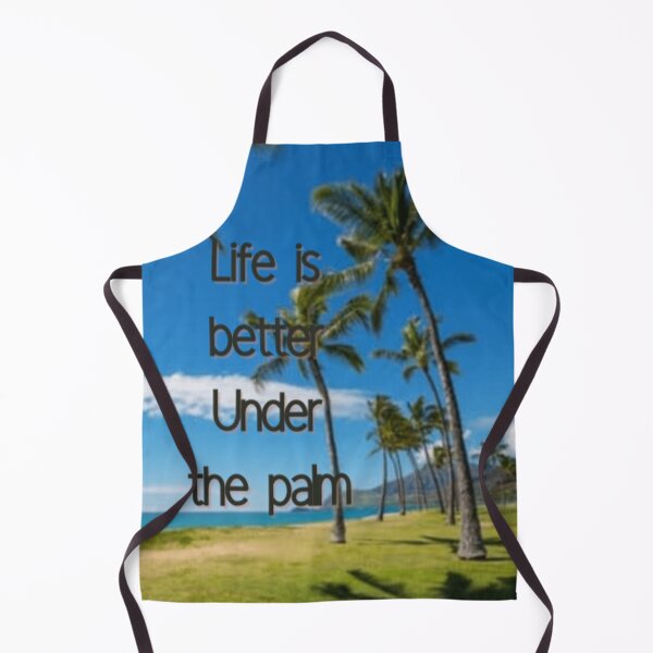 Item preview, Life is better under the palm designed and sold by Rritu.