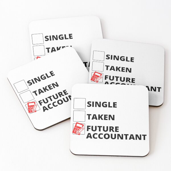 Item preview, Single Taken Future Accountant designed and sold by stelsanc.