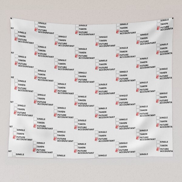 Item preview, Single Taken Future Accountant designed and sold by stelsanc.