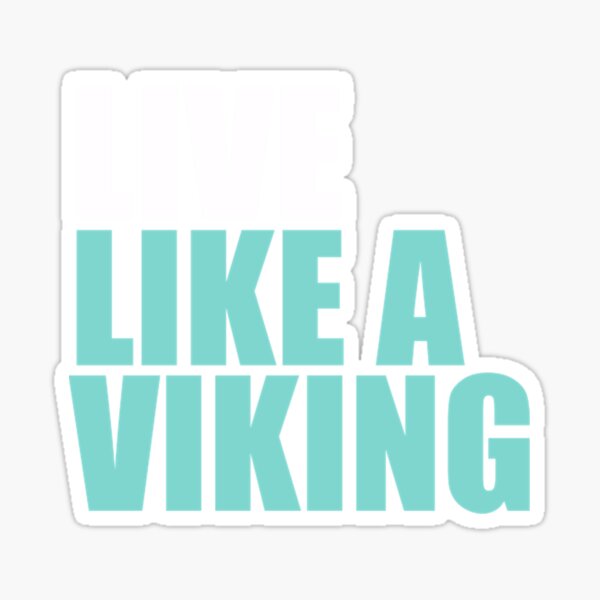 Vista previa del artículo con la obra «Vive como un vikingo», diseñado y vendido por Kimberleygordts.