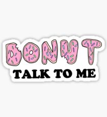 Donut Talk To Me Sticker