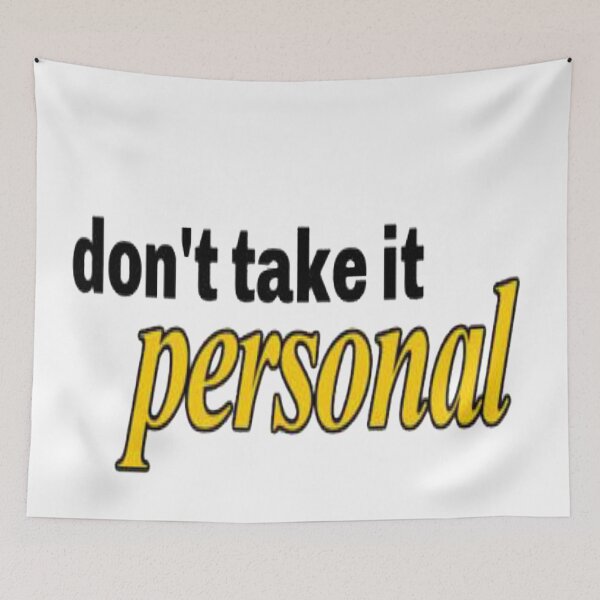 Item preview, Hrvy don't take it personal designed and sold by NancyArtDesigns.