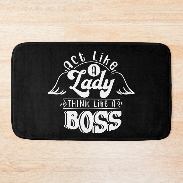 Item preview, Act like a woman think like a boss designed and sold by Astralia.