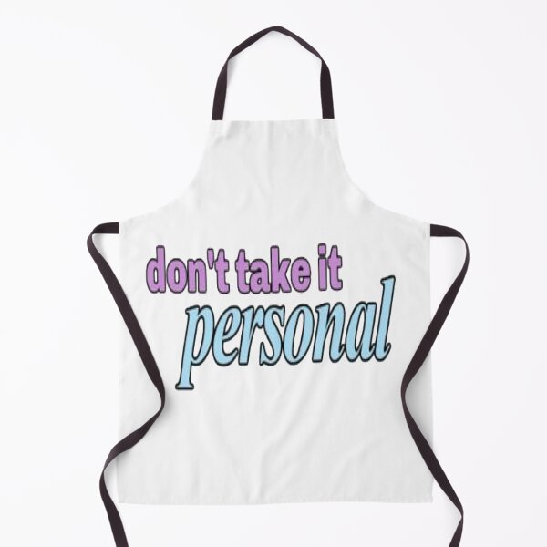 Item preview, Hrvy Don't Take It Personal designed and sold by NancyArtDesigns.