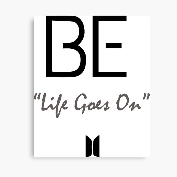 Bts New Album Be One Of The Album S Songs Life Goes On Canvas Print By Unicorn V Redbubble