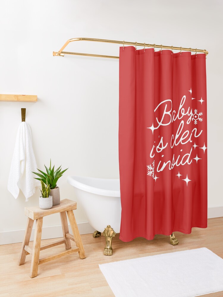 Alternate view of Baby it's Clean Inside Funny Christmas Cleaning Shower Curtain
