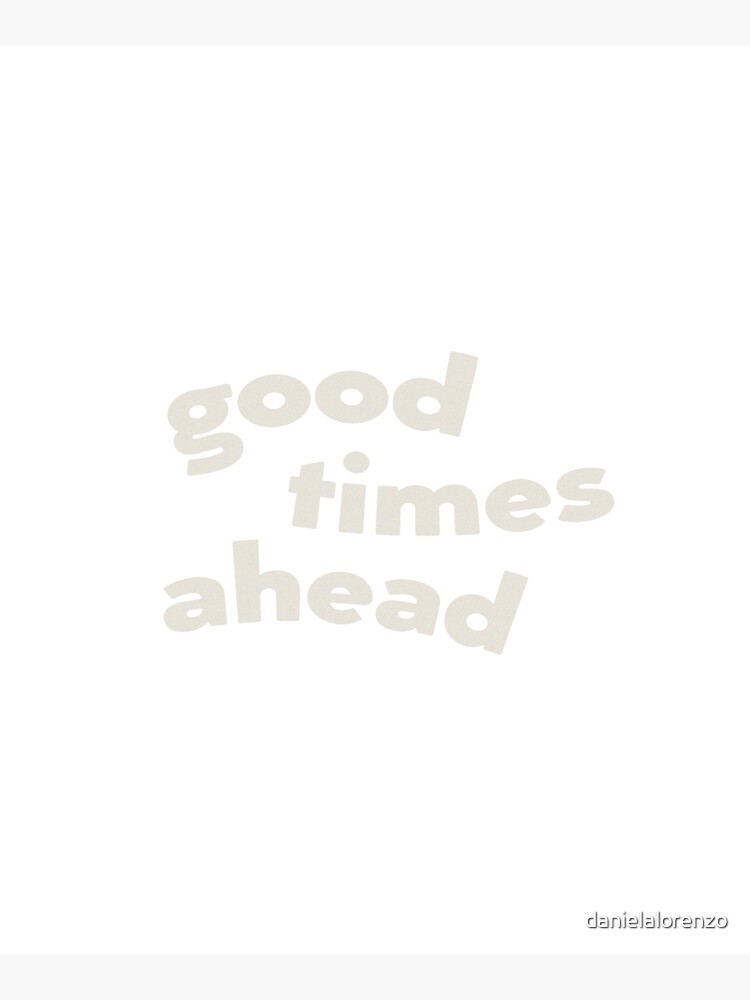 Good Times Ahead Neoprene Tote