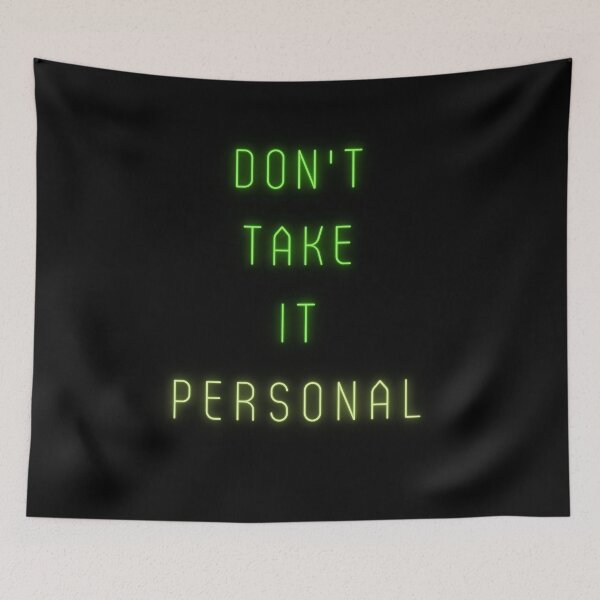 Item preview, hrvy- dont take it personal designed and sold by Sanskrati.
