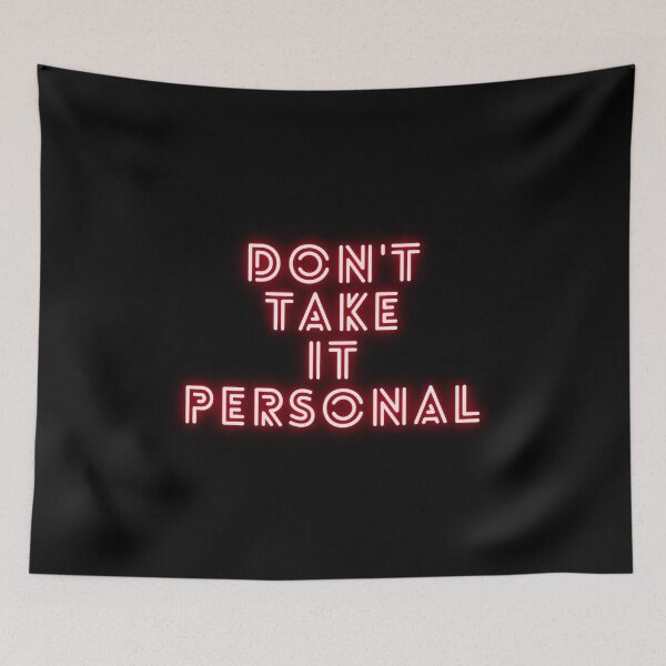 Item preview, hrvy- dont take it personal designed and sold by Sanskrati.
