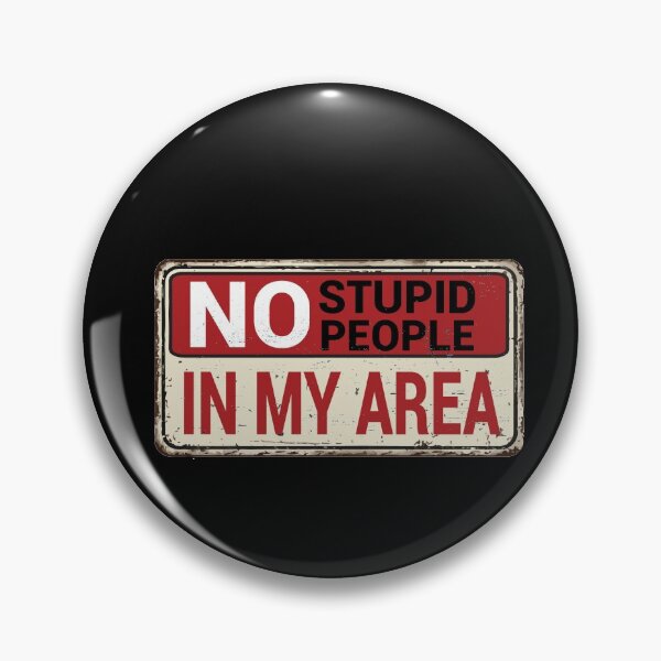 Item preview, No stupid people, go away! designed and sold by Jill-Zone.