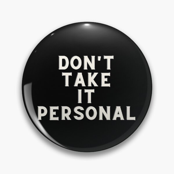Item preview, hrvy- dont take it personal designed and sold by Sanskrati.