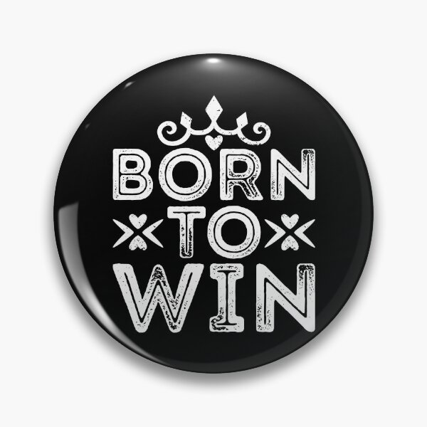 Item preview, Born To Win - Either win or learn! designed and sold by Joxxio.