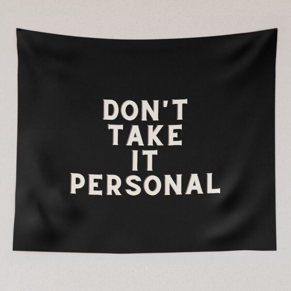 Item preview, hrvy- dont take it personal designed and sold by Sanskrati.