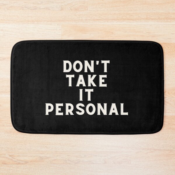 Item preview, hrvy- dont take it personal designed and sold by Sanskrati.