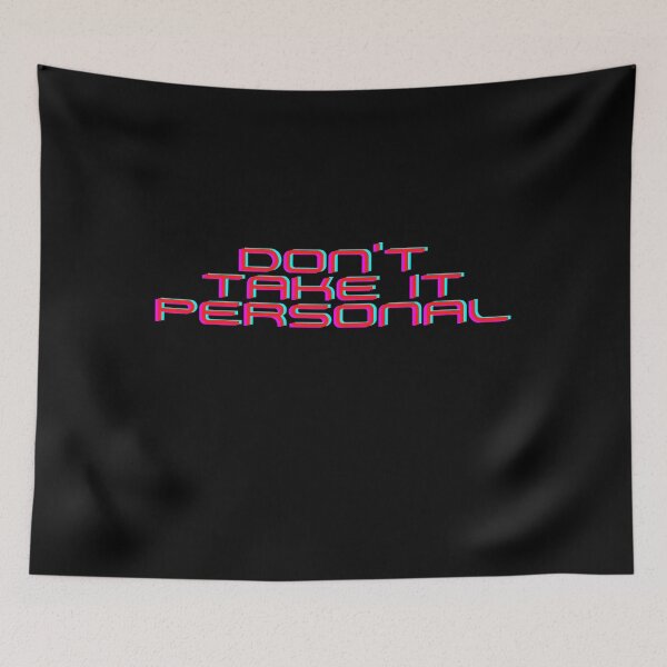 Item preview, hrvy- dont take it personal designed and sold by Sanskrati.