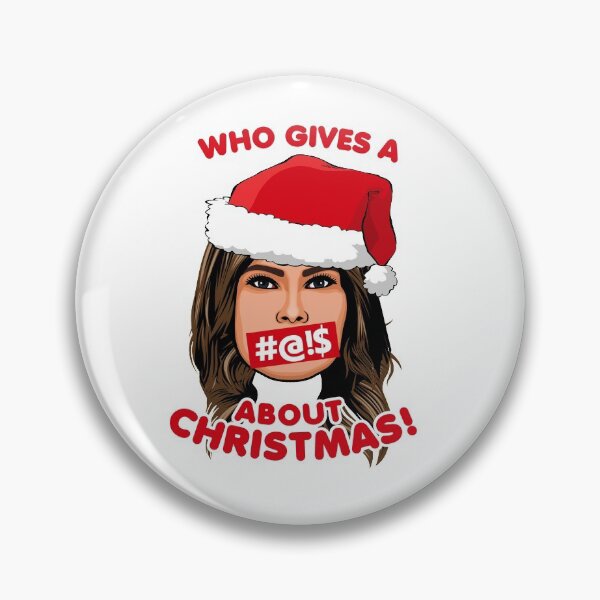 Item preview, MELANIA TRUMP: Who Gives a F about Christmas designed and sold by popdesigner.
