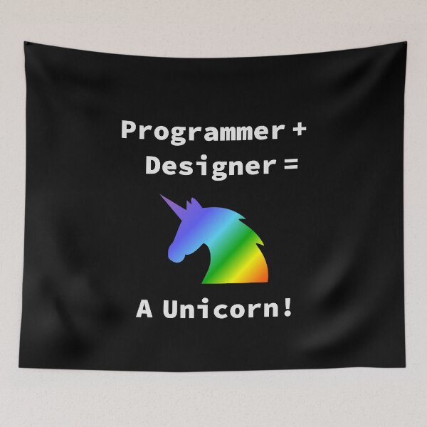 Item preview, Unicorn developer, Programmer + Designer, Rainbow 2020, Software Engineer, Computer Science, Web, WWW, Programming Humor, HTML designed and sold by Max-Wear.
