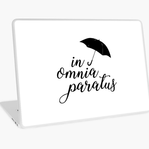 In Omnia Paratus Laptop Skins Redbubble