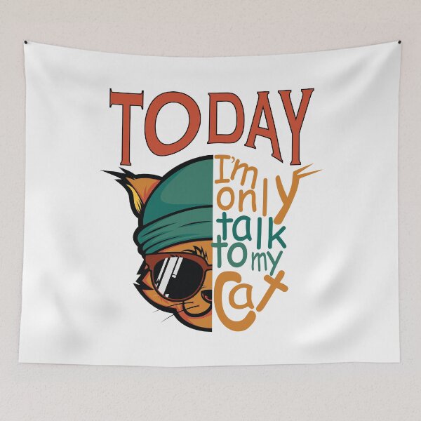Item preview, I'm only talk to my cat to day designed and sold by YAHIA-14.