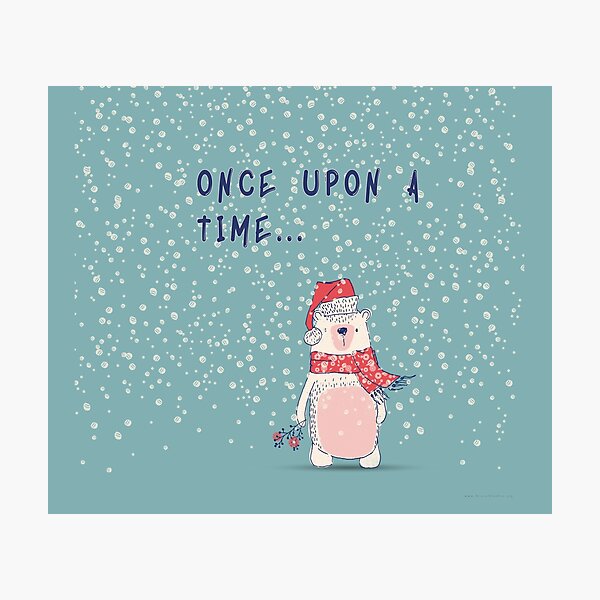 Once upon a time... Photographic Print