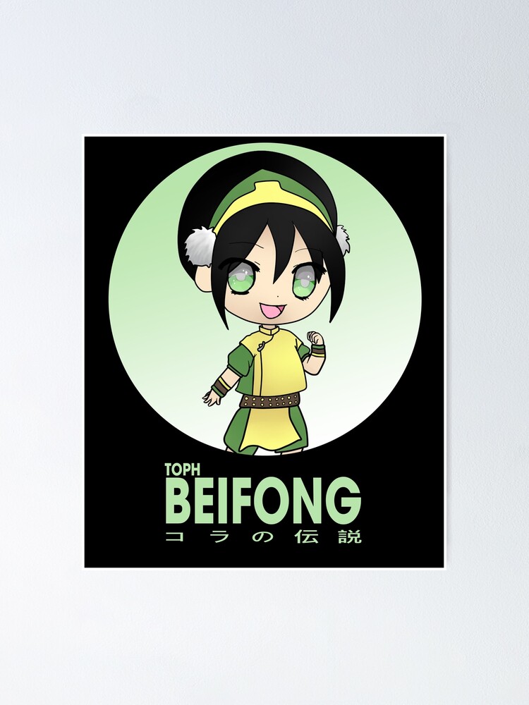 Funny Art Love Toph Beifong The Legend Of Korra Poster By Williamronald4 Redbubble 1012