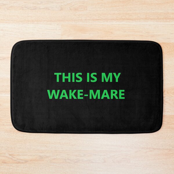 Item preview, THIS IS MY WAKE-MARE GIFTS Funny Humor  designed and sold by PLarDesigns.