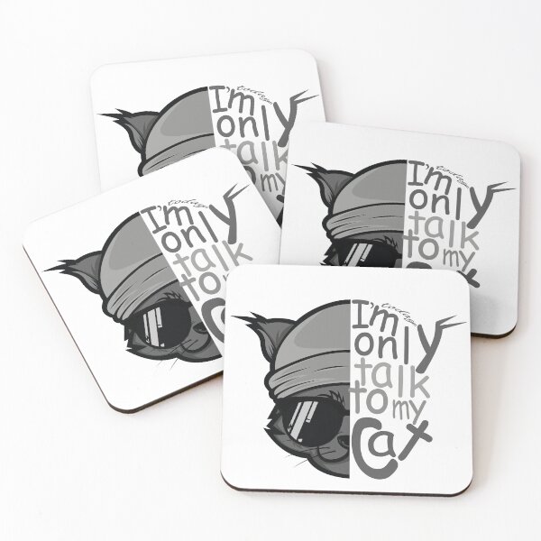 Item preview, I'm only talk to my cat to day designed and sold by YAHIA-14.