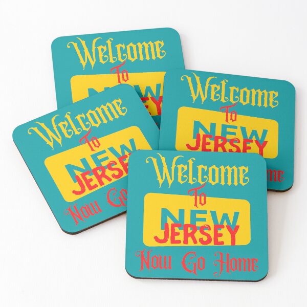 Item preview, Welcome to New Jersey Now go Home designed and sold by The Sober Art.