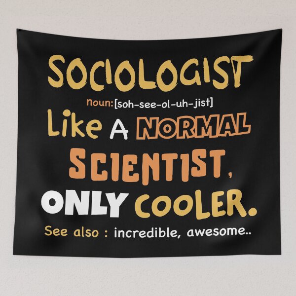 Item preview, sociologist definition design / sociologist gift, sociology graduation gift  / sociology professor, sociology student designed and sold by anodyle.