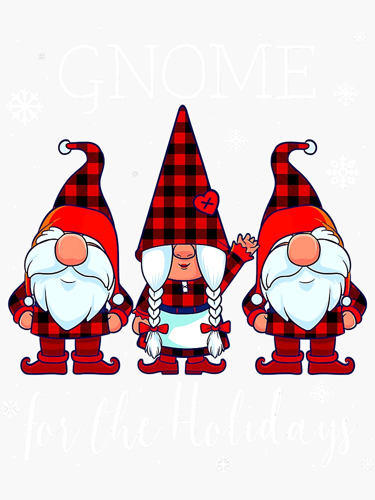 Gnomes For The Holidays Buffalo Plaid Gnome Christmas Xmas T-Shirt Gnomes For The Holidays Buffalo Plaid Gnome Christmas Xmas T-Shirt